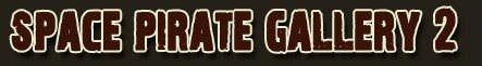space pirate gallery 1
