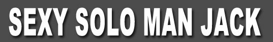 sexy solo man Jack