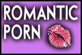 Romantic Porn