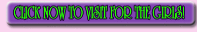 CLICK NOW to visit For The Girls!